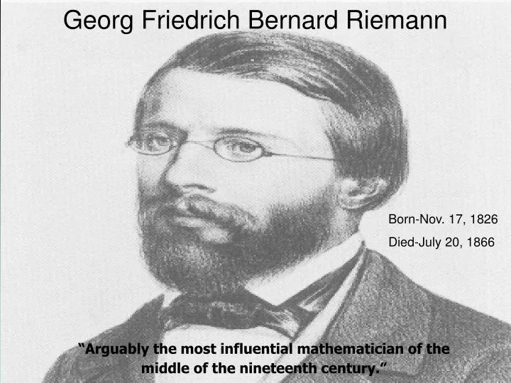 bernhard riemann early life ppt georg friedrich bernard riemann powerpoint bernhard riemann early life ppt georg friedrich bernard riemann powerpoint