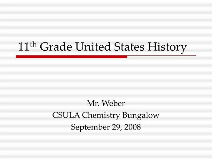 11 th grade united states history n.