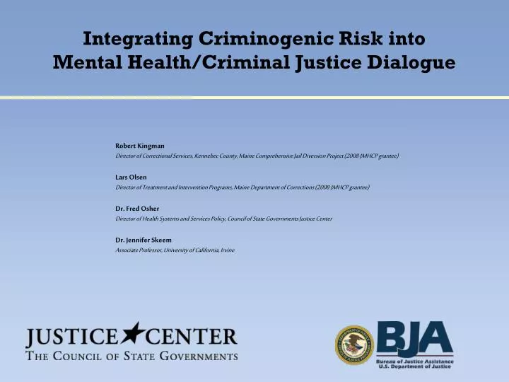integrating criminogenic risk into mental health criminal justice dialogue n.