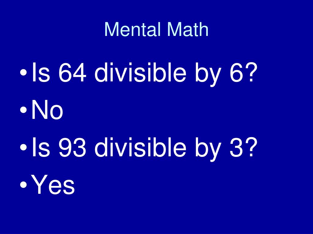 PPT 4 1 Divisibility And Mental Math PowerPoint Presentation Free 
