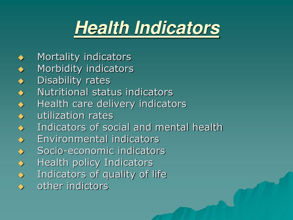 Ppt Health Indicators Powerpoint Presentation Free Download Id 5845960