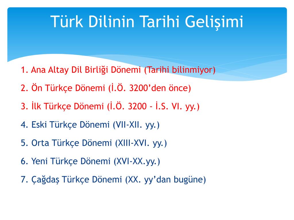 Ppt Turk Dilinin Tarihi Donemleri Ve Gelismesi Powerpoint Presentation Id 5846595