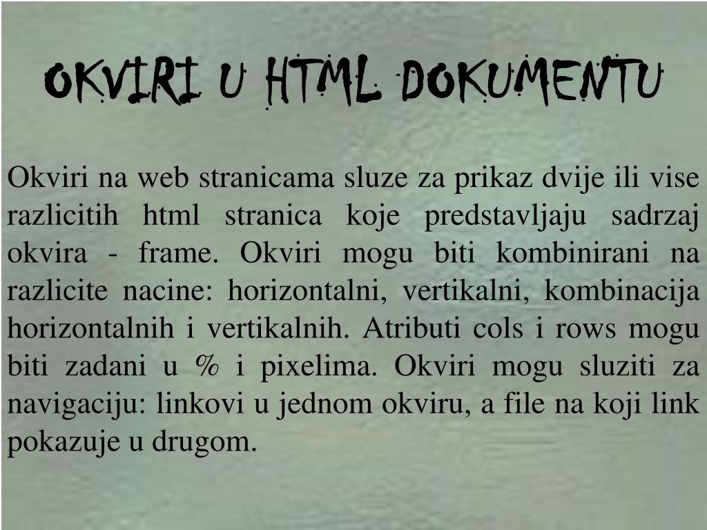 PPT - OSNOVE HTML-a PowerPoint Presentation, free download - ID:5853781
