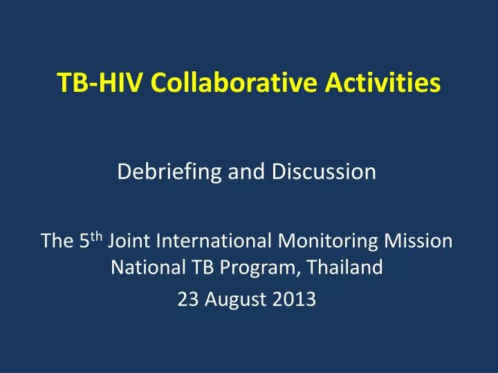Ppt Tb Hiv Collaborative Activities Powerpoint Presentation Free
