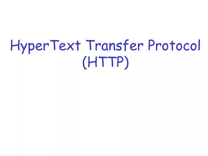 hypertext transfer protocol http n.