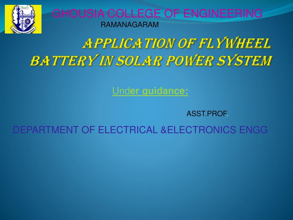 PPT - Application of flywheel battery in solar power system PowerPoint  Presentation - ID:5855350