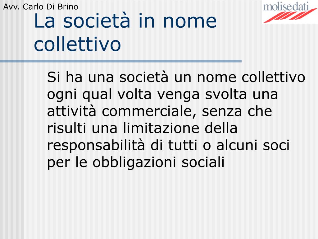 Società In Nome Collettivo Responsabilità Dei Soci PPT - Società in nome collettivo Società in accomandita semplice