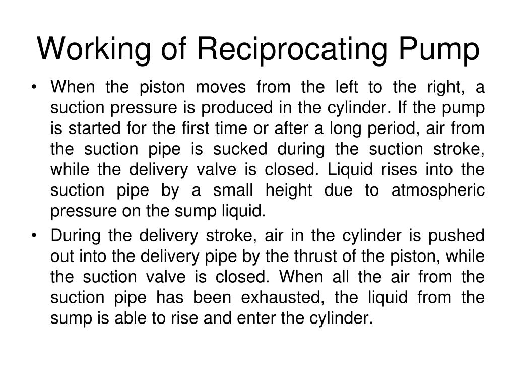 working of single acting reciprocating pump