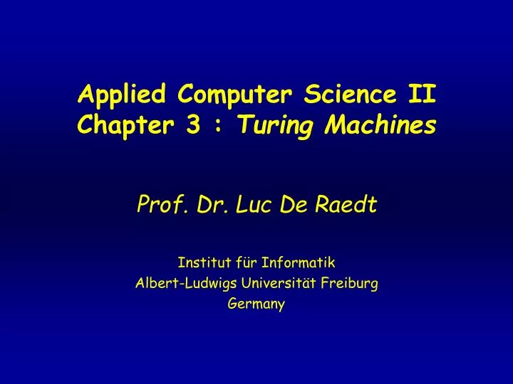 PPT Applied Computer Science II Chapter 3 Turing Machines