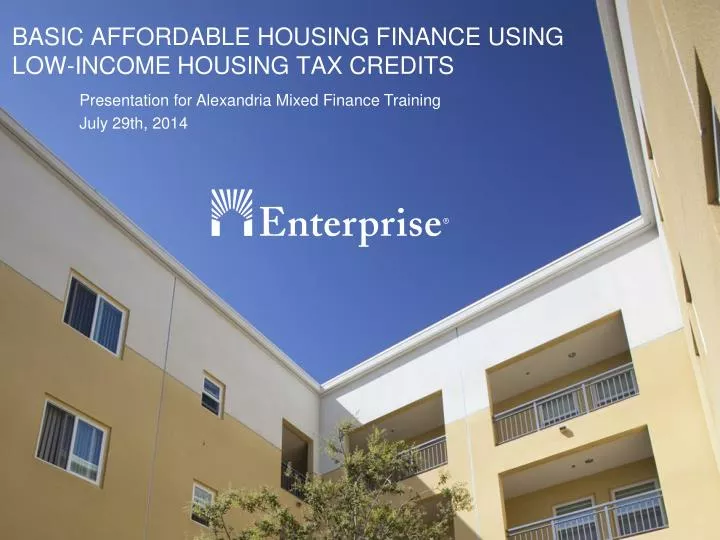 basic affordable housing finance using low income housing tax credits n.