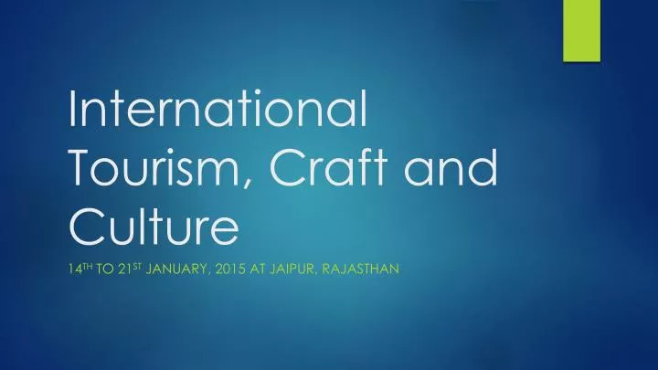 international tourism craft and culture n.