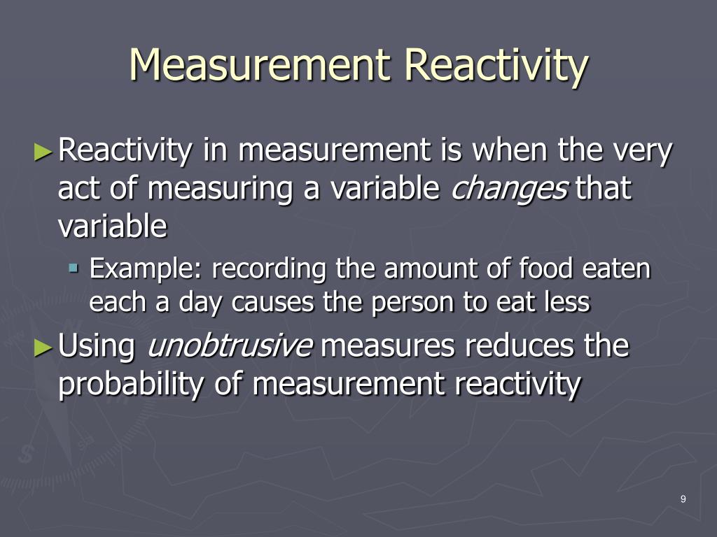 measurement reactivity definition measurement reactivity definition