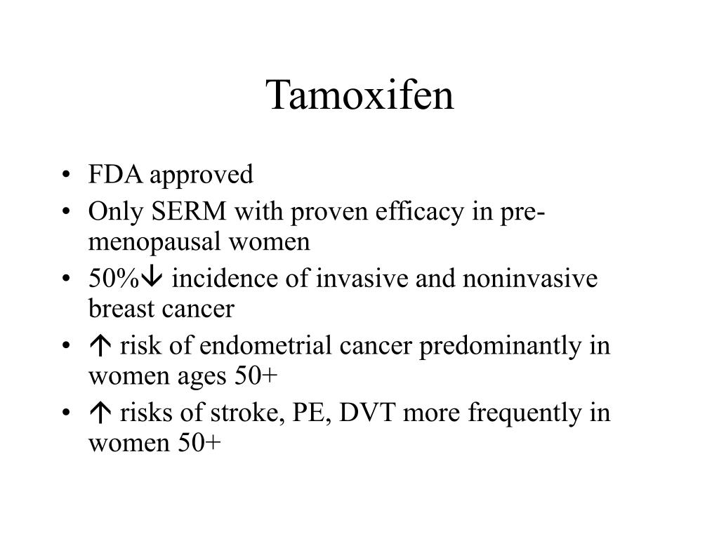 PPT - Exploring SERMs for Breast Cancer Prevention: Tamoxifen vs ...