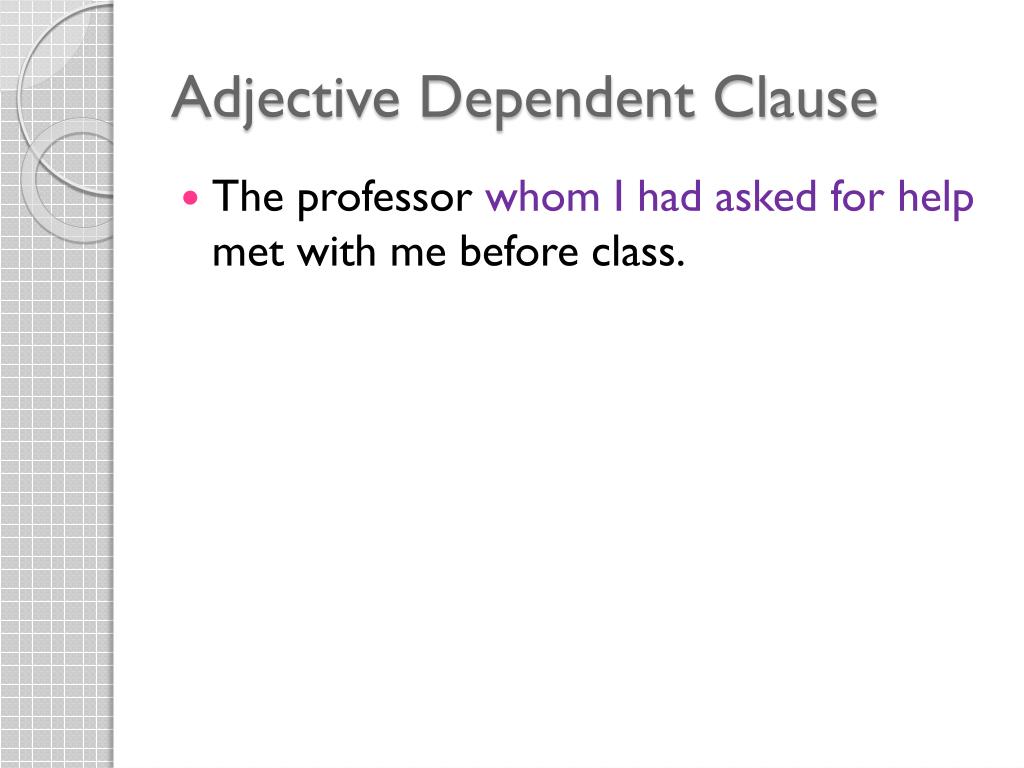 ppt-clauses-independent-dependent-adjective-adverb-powerpoint-presentation-id-5859807