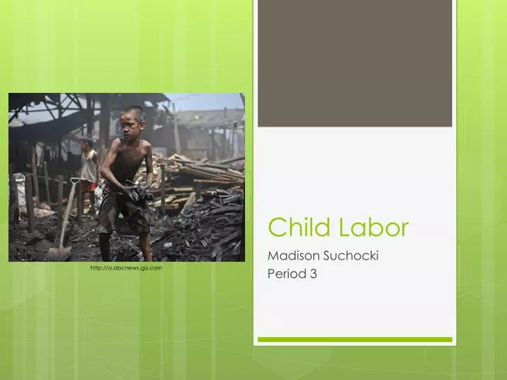 child labour ppt presentation child labour ppt presentation