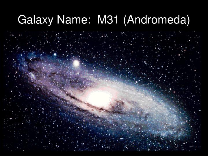 PPT Galaxies! Images from nasa PowerPoint Presentation ID5862848