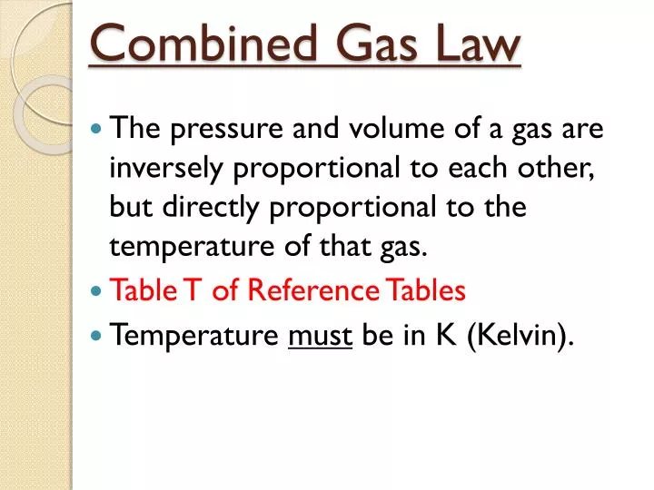 PPT Combined Gas Law PowerPoint Presentation, free download ID5864985