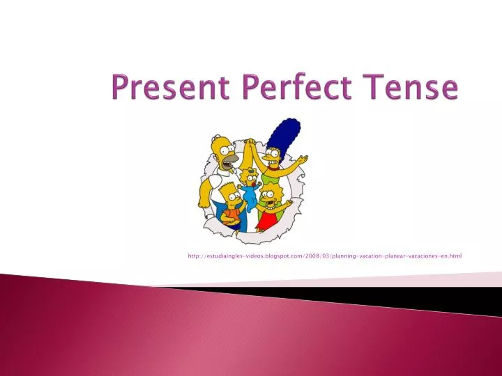 powerpoint presentation about present perfect tense