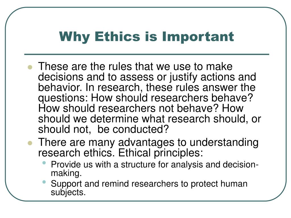 importance of research ethics ppt