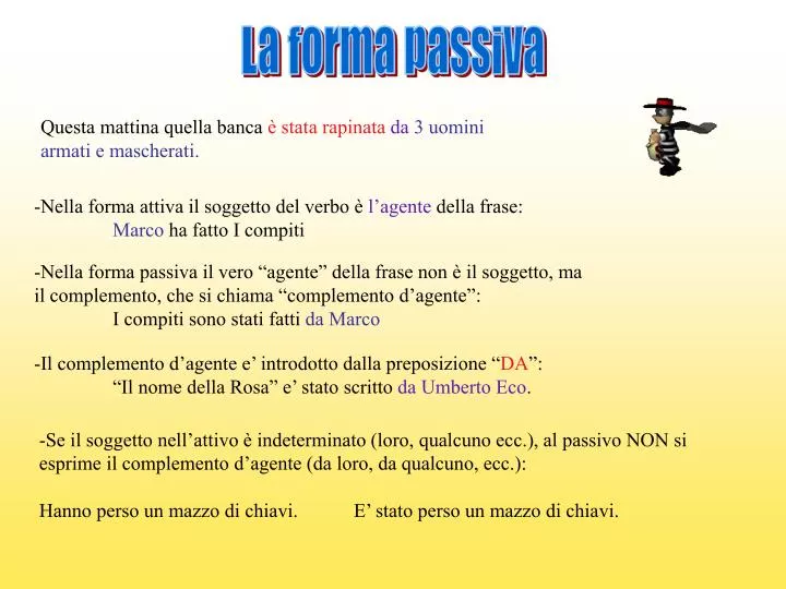 5 Frasi Con La Forma Passiva PPT - La forma passiva PowerPoint Presentation, free download - ID:5874009
