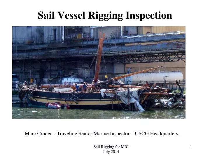 sail vessel rigging inspection n.
