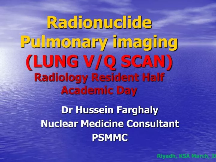 radionuclide pulmonary imaging lung v q scan radiology resident half academic day n.