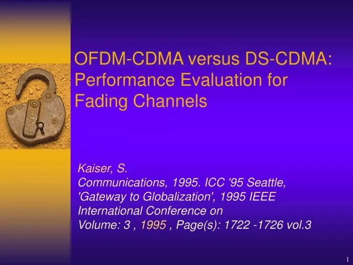 PPT - OFDM-CDMA versus DS-CDMA: Performance Evaluation for Fading ...