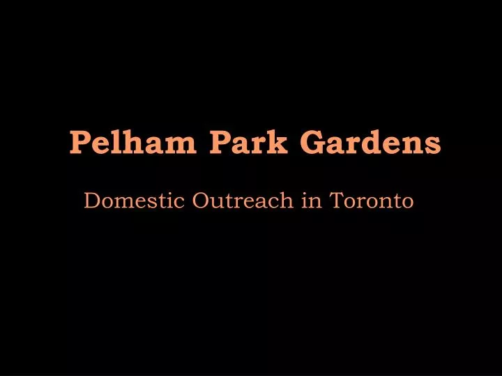 PPT Pelham Park Gardens PowerPoint Presentation, free download ID5880409
