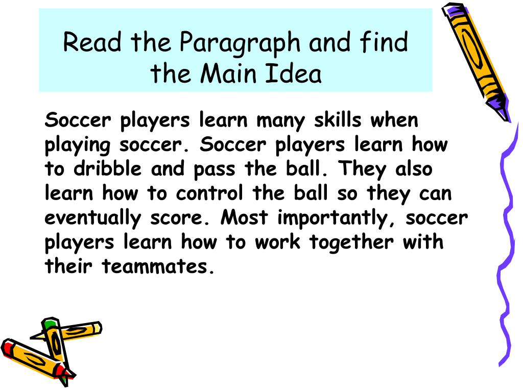 Paragraph Main Idea Examples paragraph-main-idea-examples