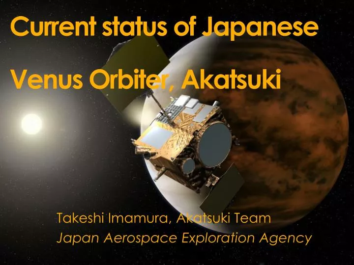 Ppt Current Status Of Japanese Venus Orbiter Akatsuki Powerpoint Presentation Id 5883130