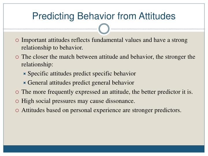 What Extent May Attitudes Predict Behavior