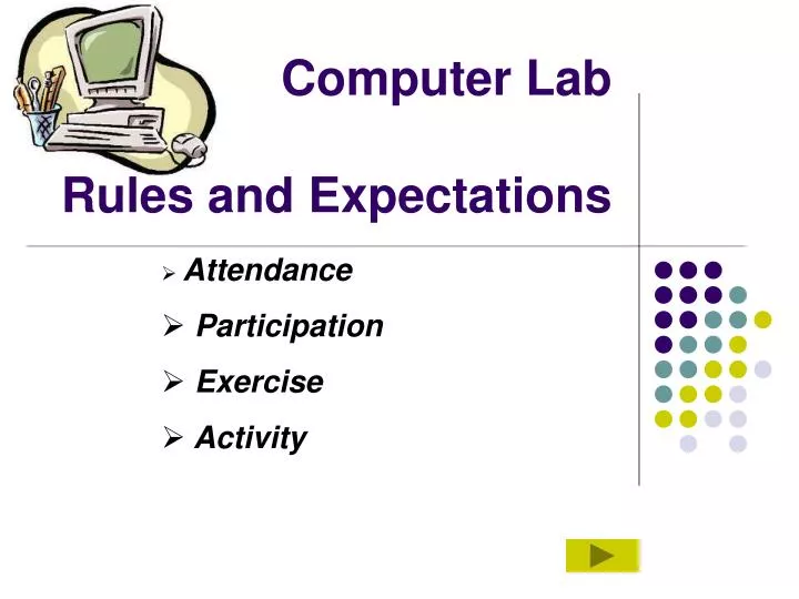 PPT Computer Lab Rules and Expectations PowerPoint Presentation, free