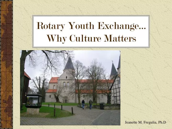 rotary youth exchange why culture matters n.