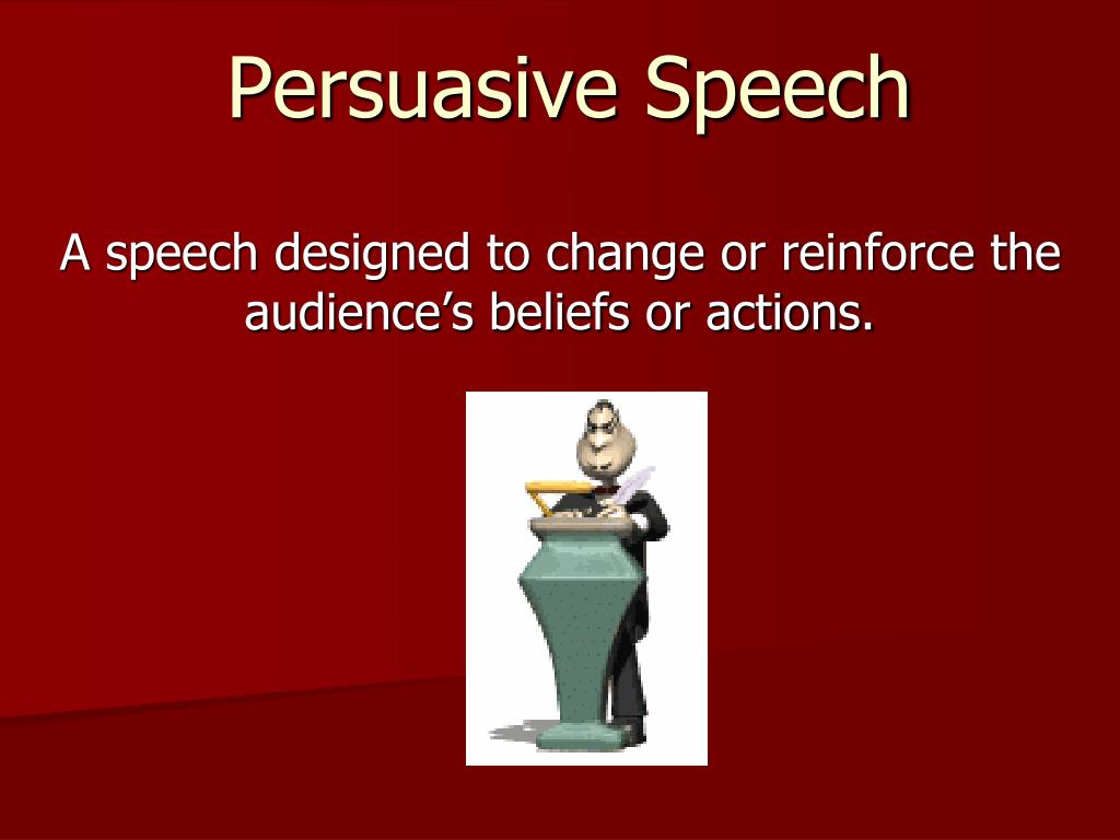 role of a persuasive speech