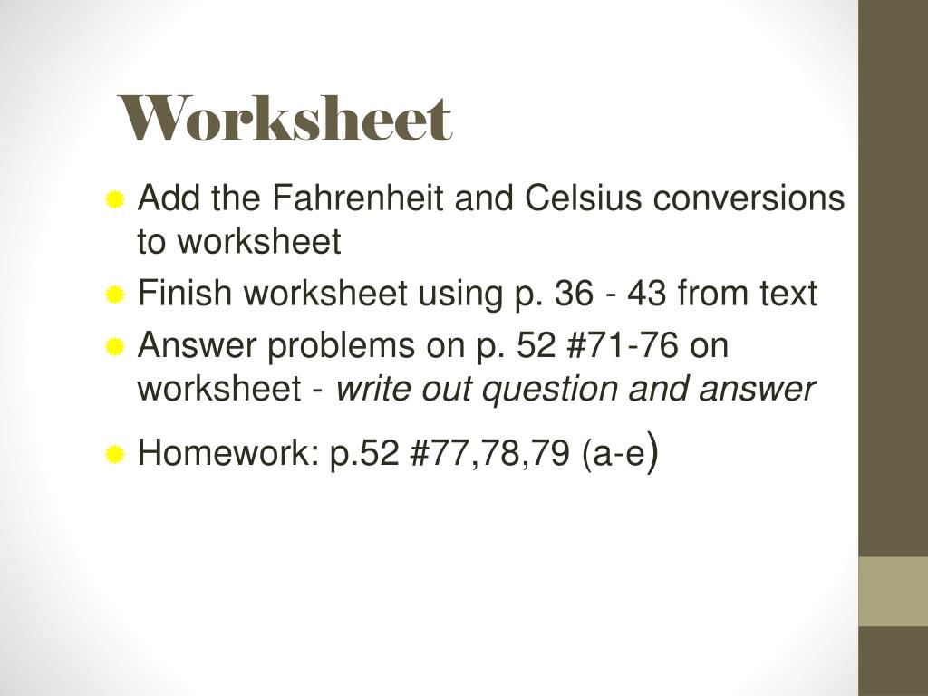 Fahrenheit and Celsius Conversions