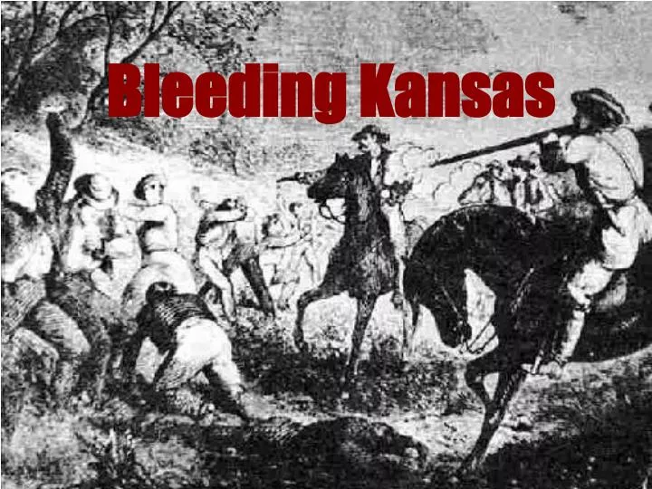 ppt-bleeding-kansas-powerpoint-presentation-free-download-id-5892568