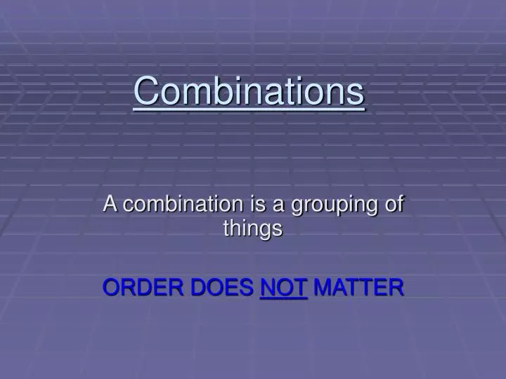 combinations n.