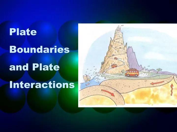 plate boundaries and plate interactions n.