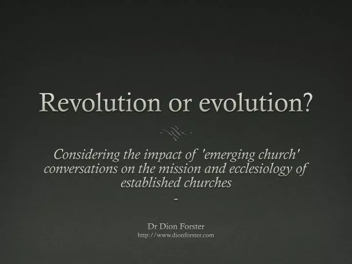 revolution or evolution n.
