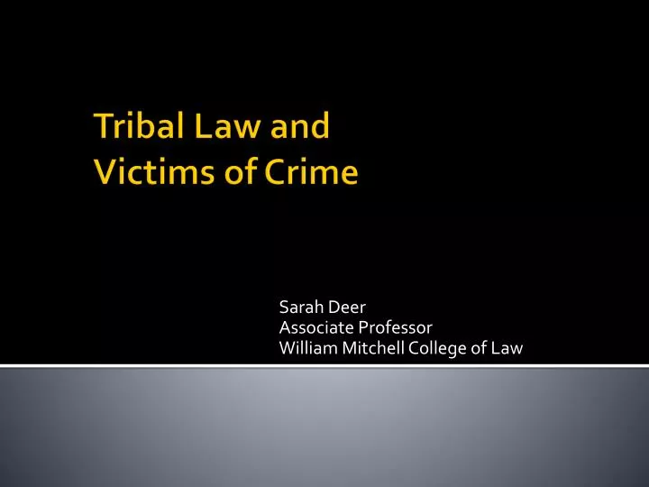 sarah deer associate professor william mitchell college of law n.