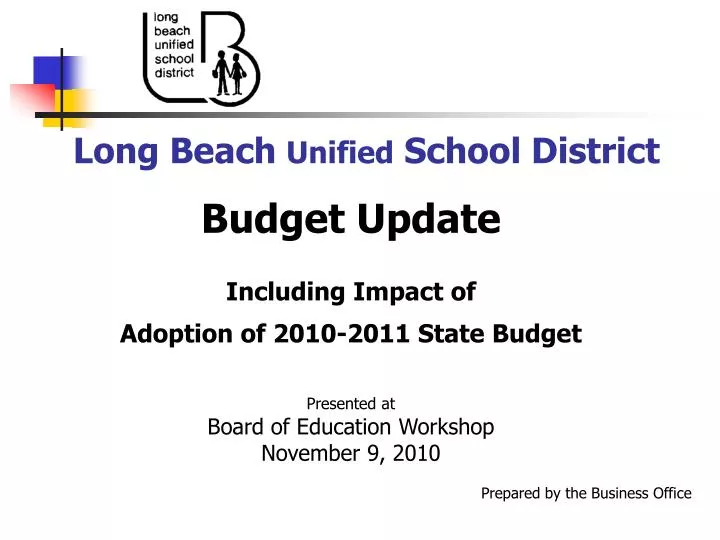PPT - Long Beach Unified School District PowerPoint Presentation, free