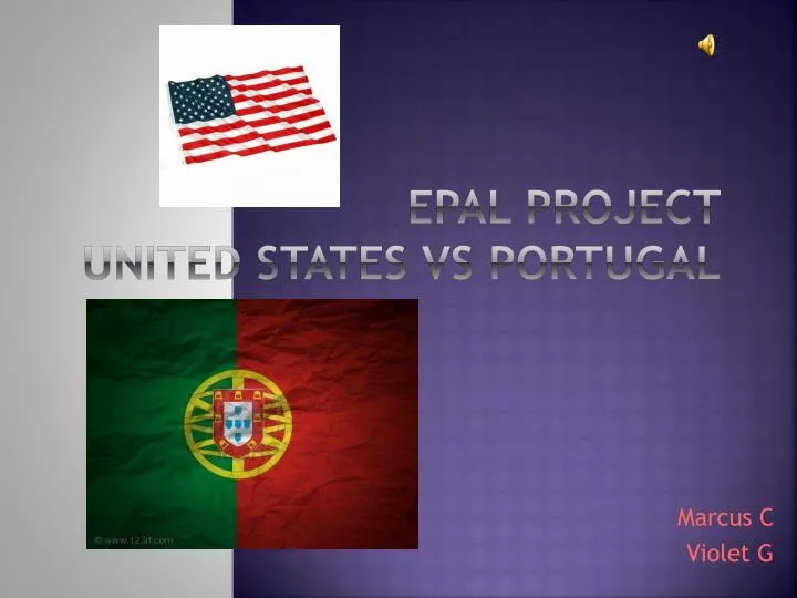 PPT Epal Project United States vs Portugal PowerPoint Presentation
