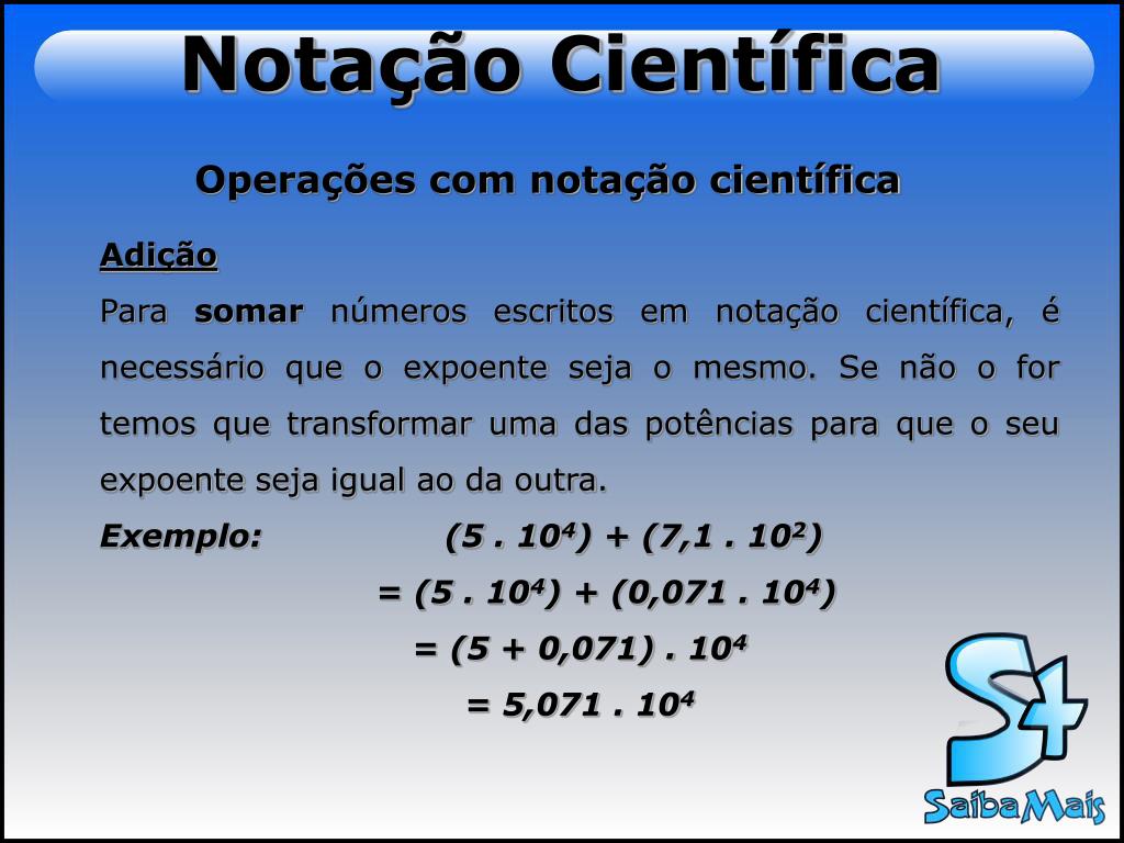 Adição e Subtração de Números em Notação Científica