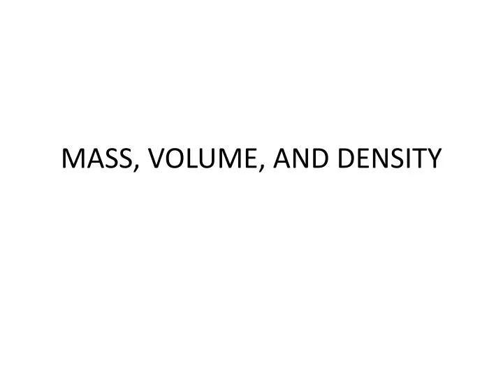 mass volume and density n.