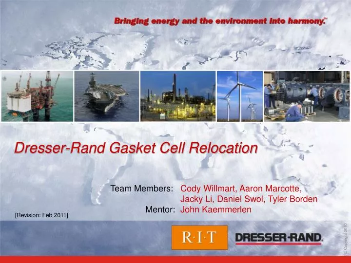 Ppt Dresser Rand Gasket Cell Relocation Powerpoint Presentation