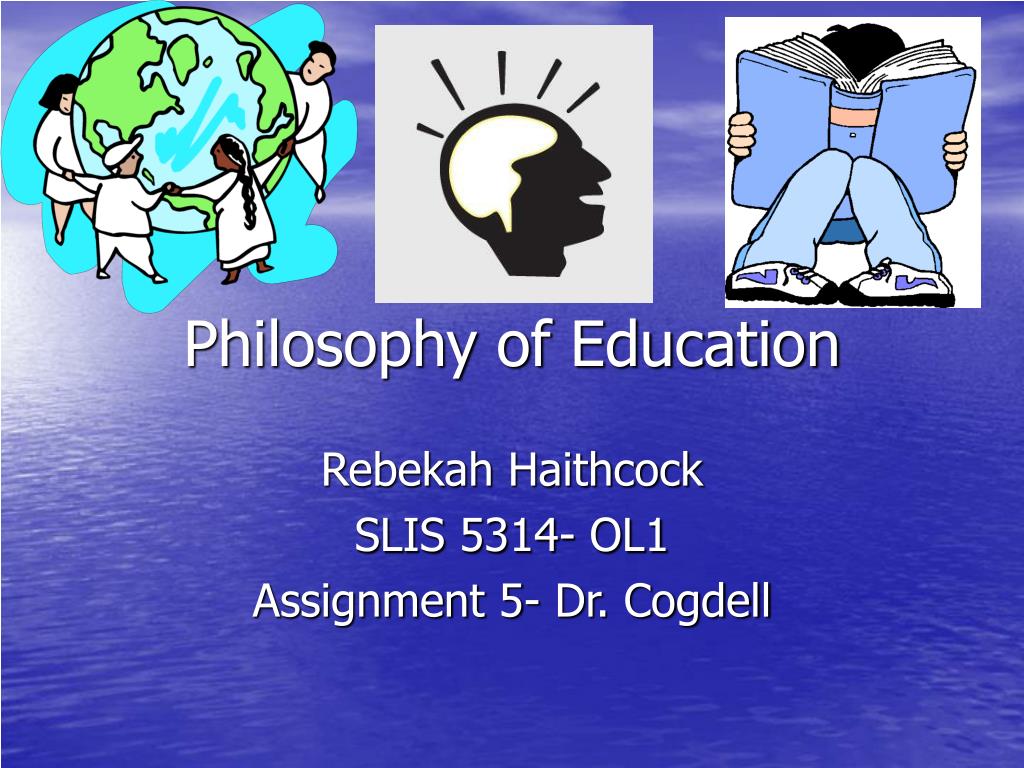 education philosophy