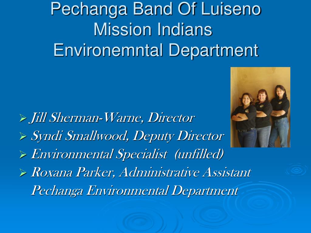 The Pechanga Band of Luiseno Indians: A Legacy of Resilience and Prosperity