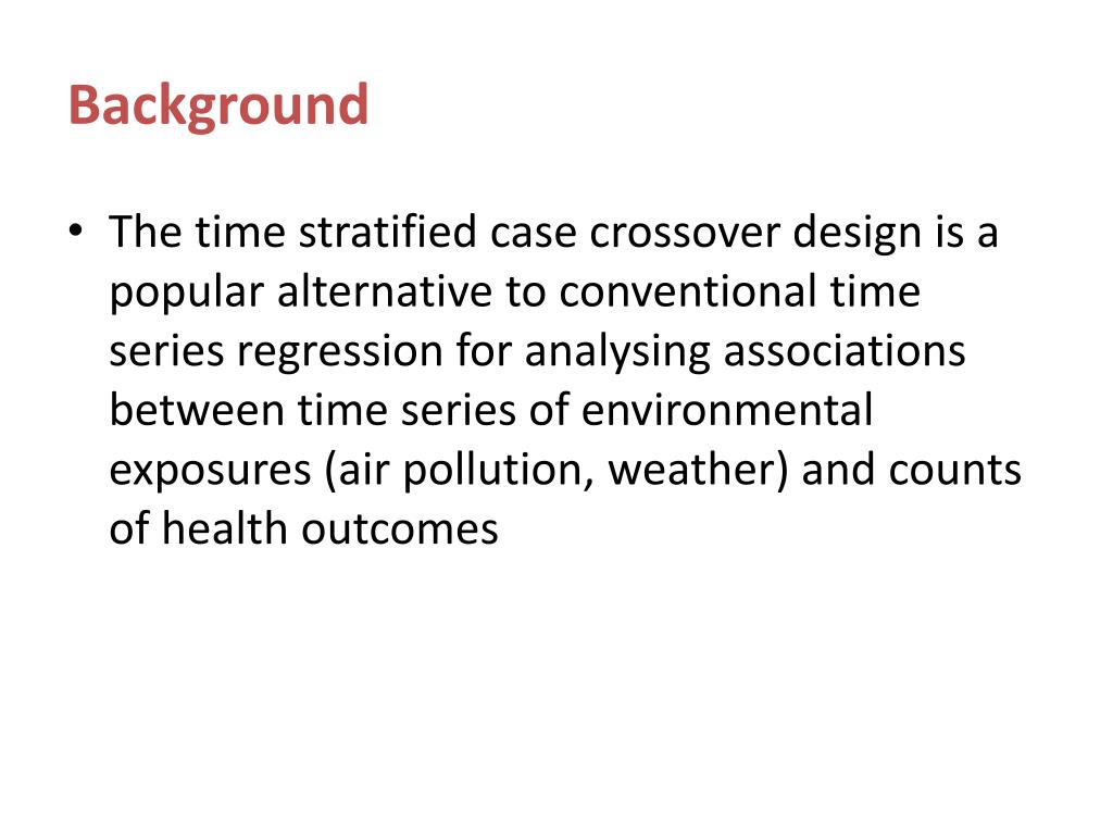 time stratified case crossover studies
