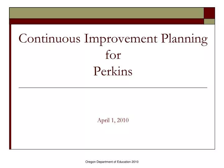 continuous improvement planning for perkins n.