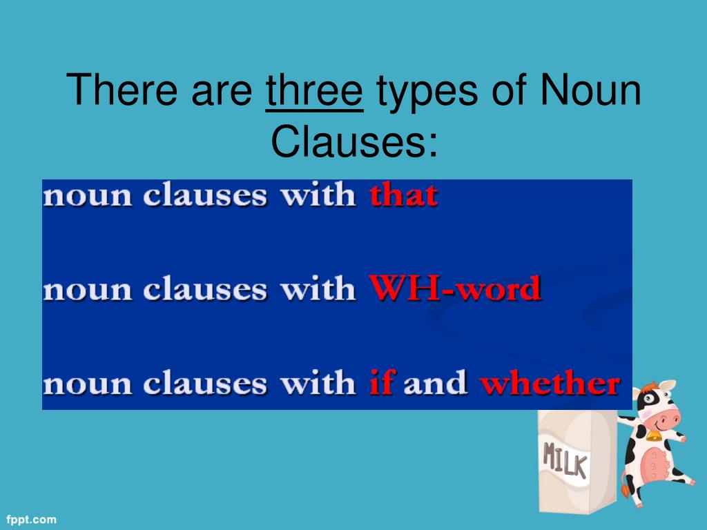 Noun clause connectors
